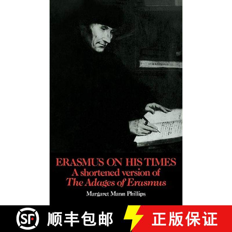 【3-4周达】Erasmus on His Times: A Shortened Version of the 'Adages' of Erasmus [9780521104920]
