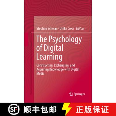 【3-4周达】The Psychology of Digital Learning : Constructing, Exchanging, and Acquiring Knowledge wit... [9783319840802]