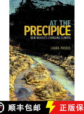 【3-4周达】At the Precipice: New Mexico's Changing Climate [9780826359117]