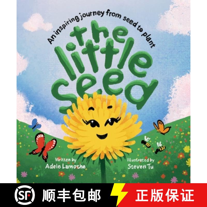 【2-3周达】The Little Seed: Discover the plant life cycle and the power of a positive mindset [9781738943463]