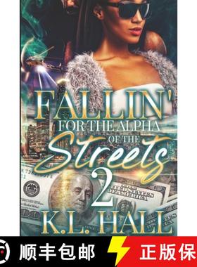【3-4周达】Fallin' for the Alpha of the Streets 2 [9781734457773]