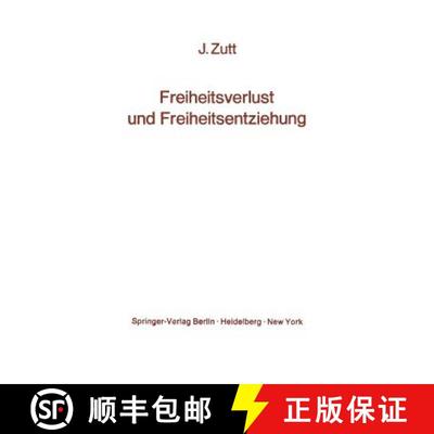 【3-4周达】Freiheitsverlust und Freiheitsentziehung: Schicksale sogenannter Geisteskranker [9783642867729]