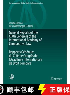 【3-4周达】General Reports of the XIXth Congress of the International Academy of Comparative Law Rapp... [9789402410648]