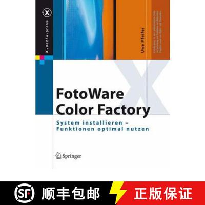 【4周达】FotoWare Color Factory : System installieren - Funktionen optimal nutzen [9783540374633]