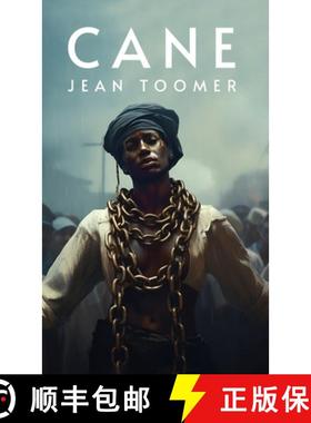 【3-4周达】Cane : Jean Toomer [9798890960412]