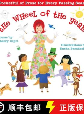 预订 The Wheel of the Year: A Pocketful of Prose for Every Passing Season [9780996583596]