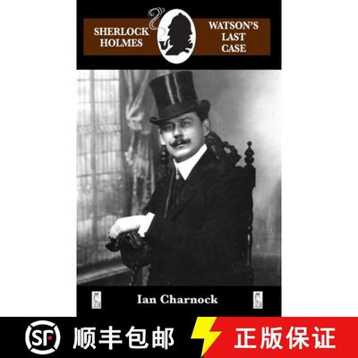 【3-4周达】Watson's Last Case [9780947533922]