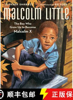 【3-4周达】Malcolm Little: The Boy Who Grew Up to Become Malcolm X [9781442412163]
