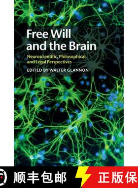 【3-4周达】Free Will and the Brain: Neuroscientific, Philosophical, and Legal Perspectives [9781108449304]