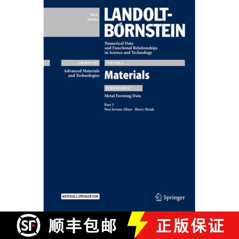 【3-4周达】Part 3: Non-ferrous Alloys - Heavy Metals: Subvolume C: Metal Forming Data - Volume 2: Mat... [9783642141737]