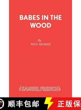 【3-4周达】Babes in the Wood : A Pantomime [9780573064876]