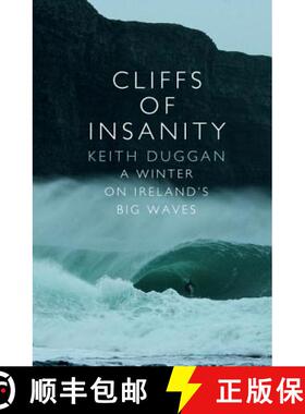 【3-4周达】Cliffs Of Insanity : A Winter On Irelands Big Waves [9781848271302]