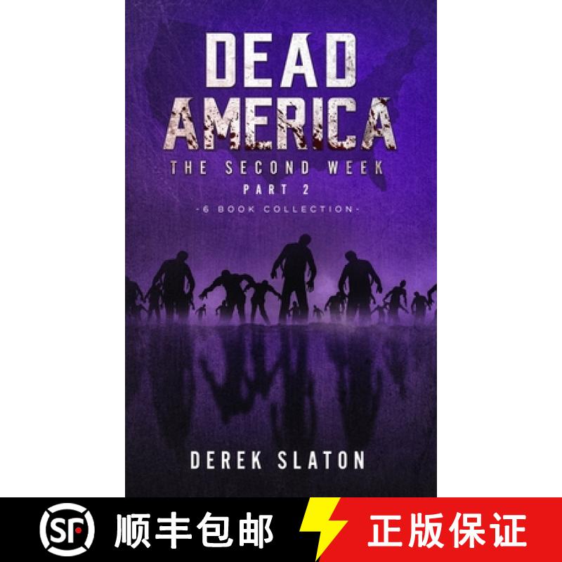 【4周达】Dead America - The Second Week Part Two - 6 Book Collection: The Second Week Part Two - 6 Bo... [9781945294631]