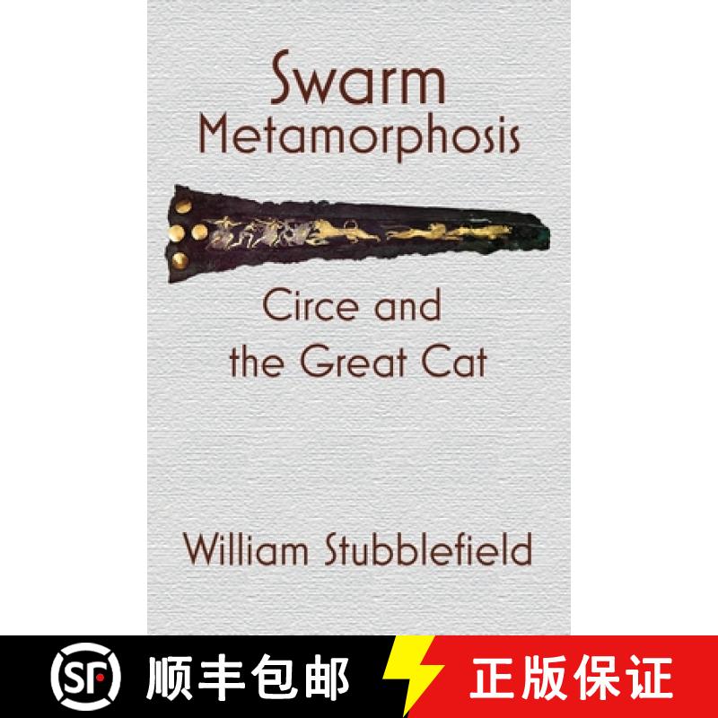 【3-4周达】Swarm Metamorphosis: Circe and the Great Cat [9781737509141]
