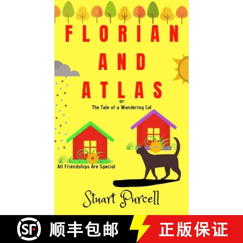 预订 Florian and Atlas: The Tale of a Wandering Cat [9780993513787]