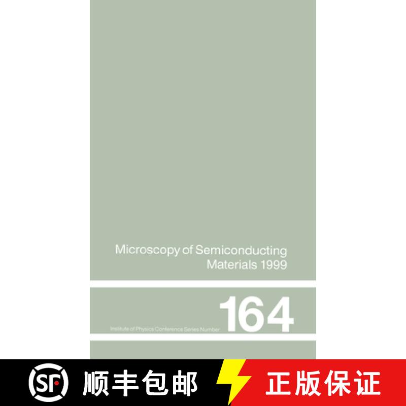 【3-4周达】Microscopy of Semiconducting Materials: 1999 Proceedings of the Institute of Physics Confe... [9780750306508]