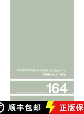 【3-4周达】Microscopy of Semiconducting Materials: 1999 Proceedings of the Institute of Physics Confe... [9780750306508]