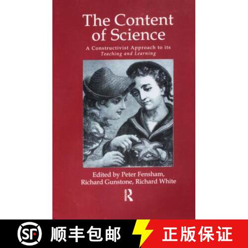 【3-4周达】The Content of Science: A Constructive Approach to Its Teaching and Learning [9781138991729]