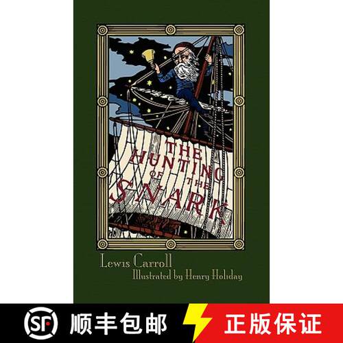 【3-4周达】The Hunting of the Snark: An Agony in Eight Fits [9781904808367]
