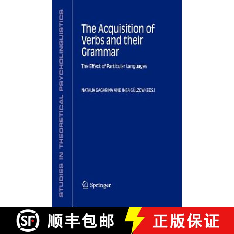 【3-4周达】The Acquisition of Verbs and their Grammar: : The Effect of Particular Languages [9781402043345]