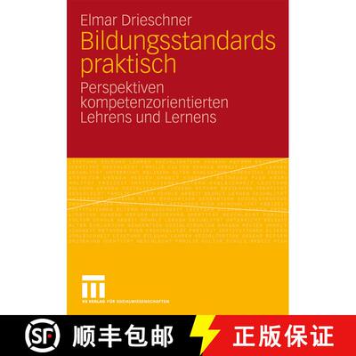 【3-4周达】Bildungsstandards Praktisch : Perspektiven Kompetenzorientierten Lehrens Und Lernens [9783531164557]