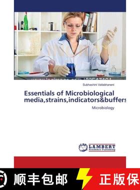 预订 Essentials of Microbiological media, strains, indicators&buffers [9783659168192]