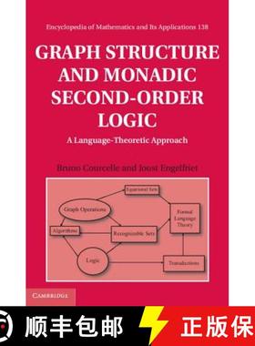 【3-4周达】Graph Structure and Monadic Second-Order Logic: A Language-Theoretic Approach - Graph Stru... [9780521898331]