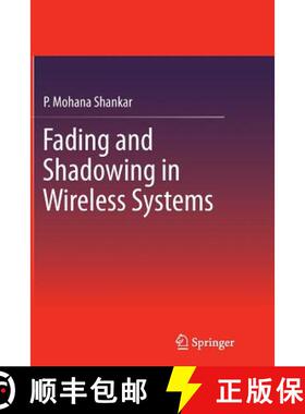 【3-4周达】Fading and Shadowing in Wireless Systems [9781493900626]