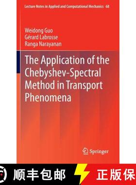 【3-4周达】The Application of the Chebyshev-Spectral Method in Transport Phenomena [9783642340871]