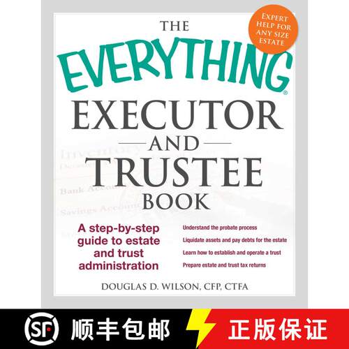 【3-4周达】The Everything Executor and Trustee Book: A Step-by-Step Guide to Estate and Trust Adminis... [9781440570872]