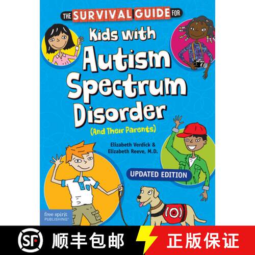 预订 The Survival Guide for Kids with Autism Spectrum Disorder (and Their Parents) [9781631985997]
