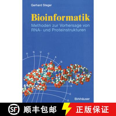 【3-4周达】Bioinformatik : Methoden zur Vorhersage von RNA- und Proteinstrukturen [9783764369514]