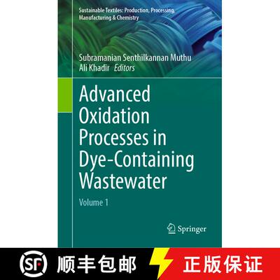 【3-4周达】Advanced Oxidation Processes in Dye-Containing Wastewater : Volume 1 [9789811909863]
