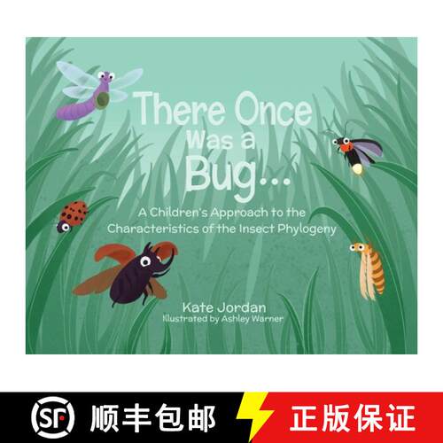 【3-4周达】精装 There Once Was a Bug...: A Children's Approach to the Characteristics of the Insect P... [9798989657407]