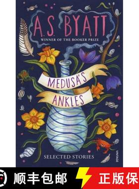 【3-4周达】Medusa's Ankles : Selected Stories from the Booker Prize Winner [9781529112993]