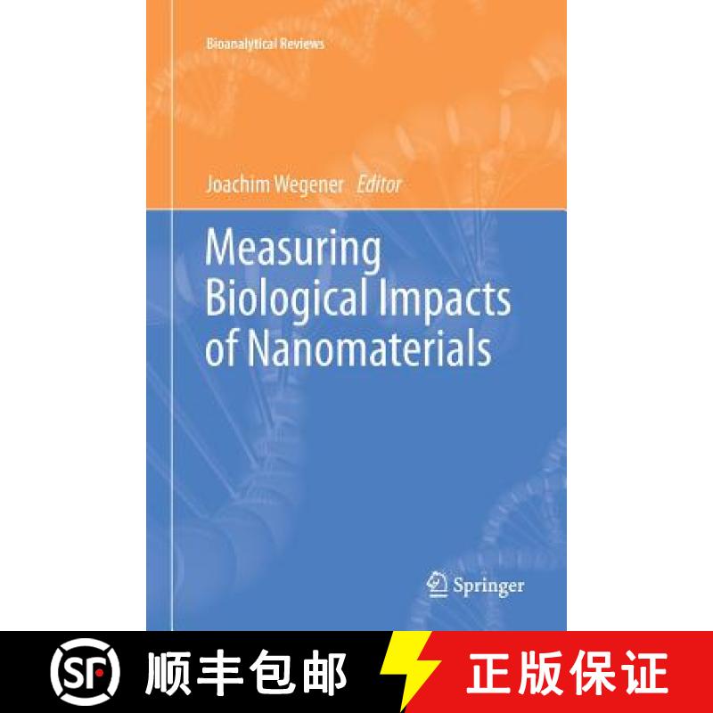 【3-4周达】Measuring Biological Impacts of Nanomaterials [9783319796833]