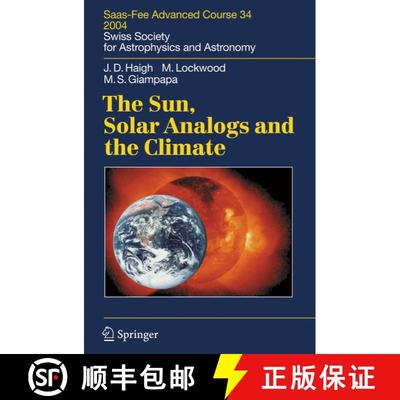 【3-4周达】The Sun, Solar Analogs and the Climate : Saas-Fee Advanced Course 34, 2004. Swiss Society ... [9783642062797]