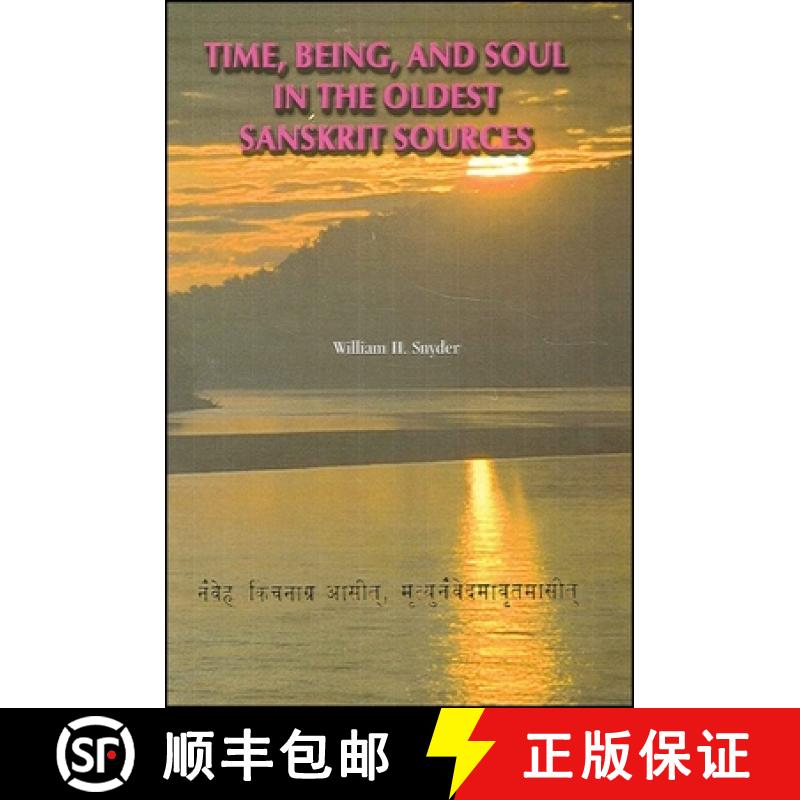 【3-4周达】Time, Being, and Soul in the Oldest Sanskrit Sources [9781586840723]