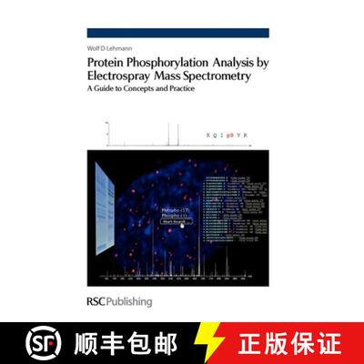 【3-4周达】精装 Protein Phosphorylation Analysis by Electrospray Mass Spectrometry : A guide to conce... [9780854041855]