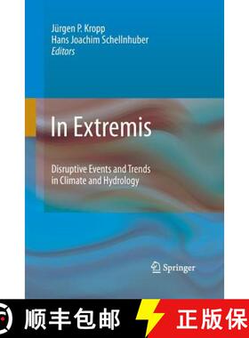 【3-4周达】In Extremis : Disruptive Events and Trends in Climate and Hydrology [9783642422607]