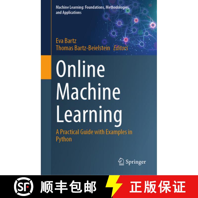 【3-4周达】Online Machine Learning : A Practical Guide with Examples in Python [9789819970063]