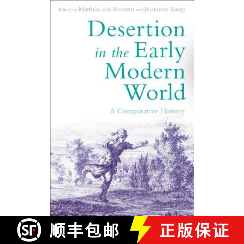 【3-4周达】Desertion in the Early Modern World: A Comparative History [9781474215992]