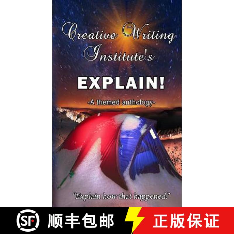 预订 Explain!: A themed anthology 2016 [9781927296134]