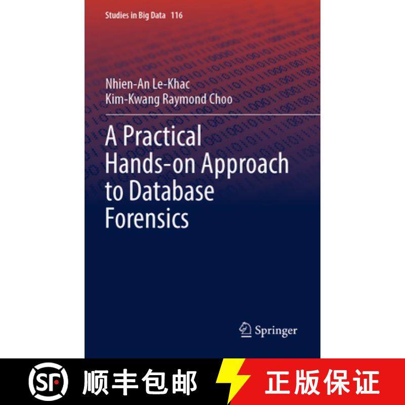 【3-4周达】A Practical Hands-On Approach to Database Forensics [9783031161292]