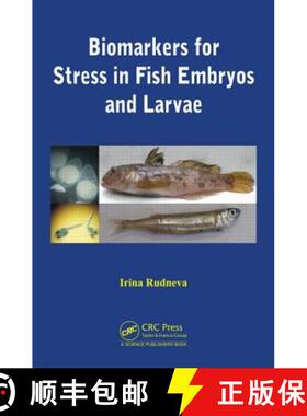 【3-4周达】Biomarkers for Stress in Fish Embryos and Larvae [9781482207385]