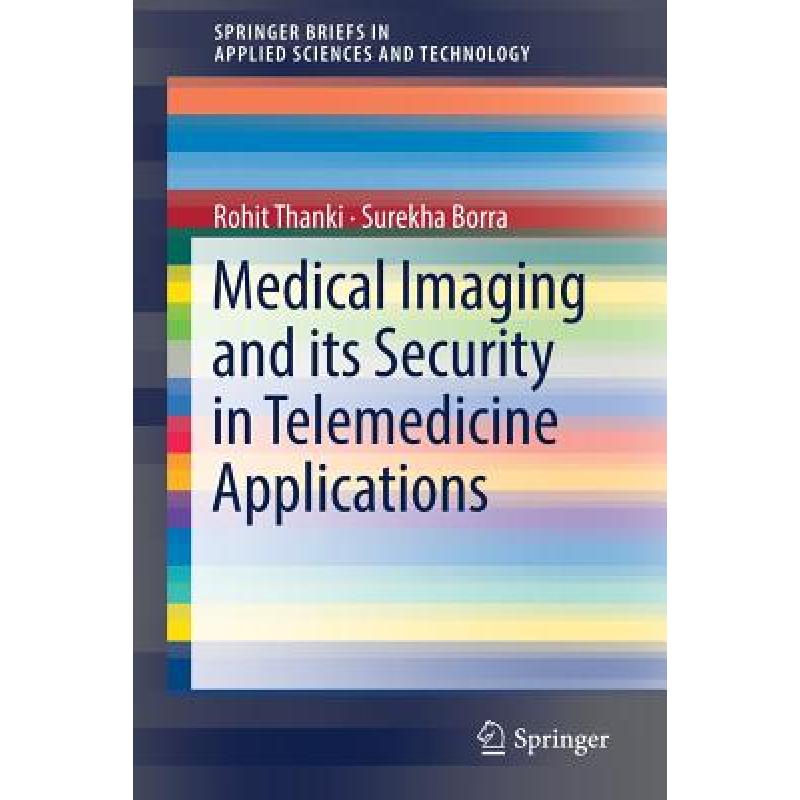 【4周达】Medical Imaging and Its Sec