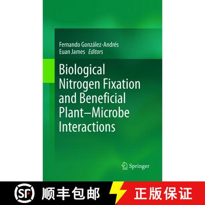 【3-4周达】Biological Nitrogen Fixation and Beneficial Plant-Microbe Interaction [9783319813097]