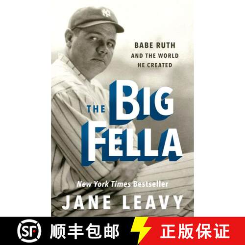 【3-4周达】精装 The Big Fella: Babe Ruth and the World He Created [9780062380227]