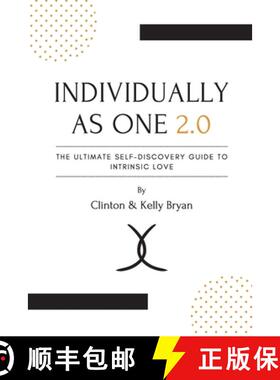 【3-4周达】Individually as One 2.0 The Ultimate Self-Discovery Guide to Intrinsic Love [9781483411576]