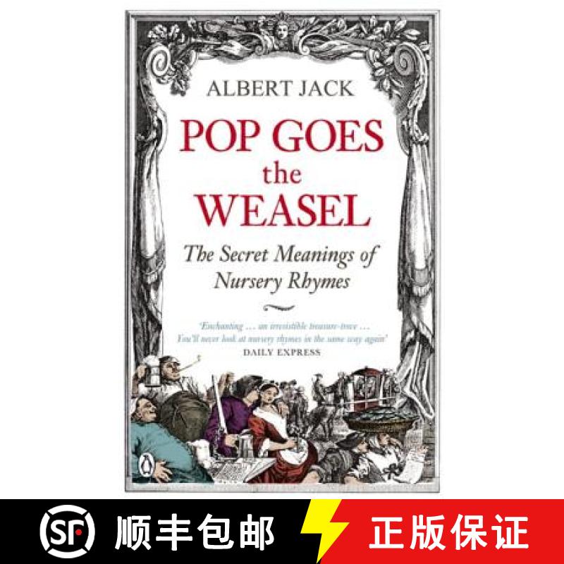 【3-4周达】Pop Goes the Weasel : The Secret Meanings of Nursery Rhymes [9780141030982]